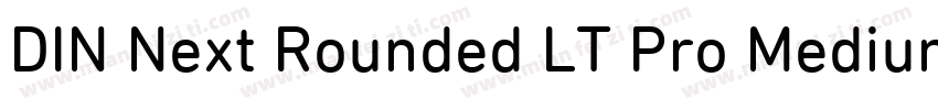 DIN Next Rounded LT Pro Medium字体转换